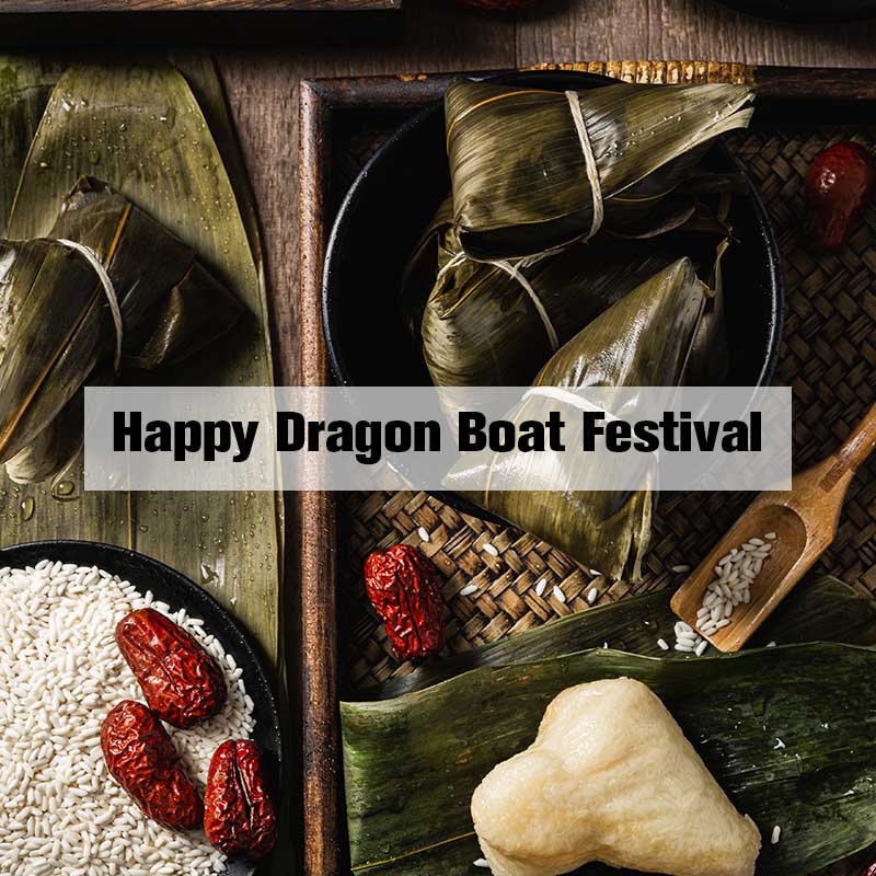 Holiday Notice for Dragon Boat Festival